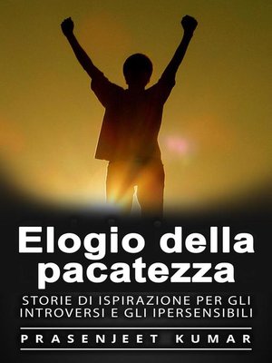 cover image of Elogio della pacatezza